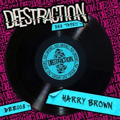 DEE'S TAPE'S 003//HARRY BROWN