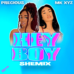 Hey Boy Shemix