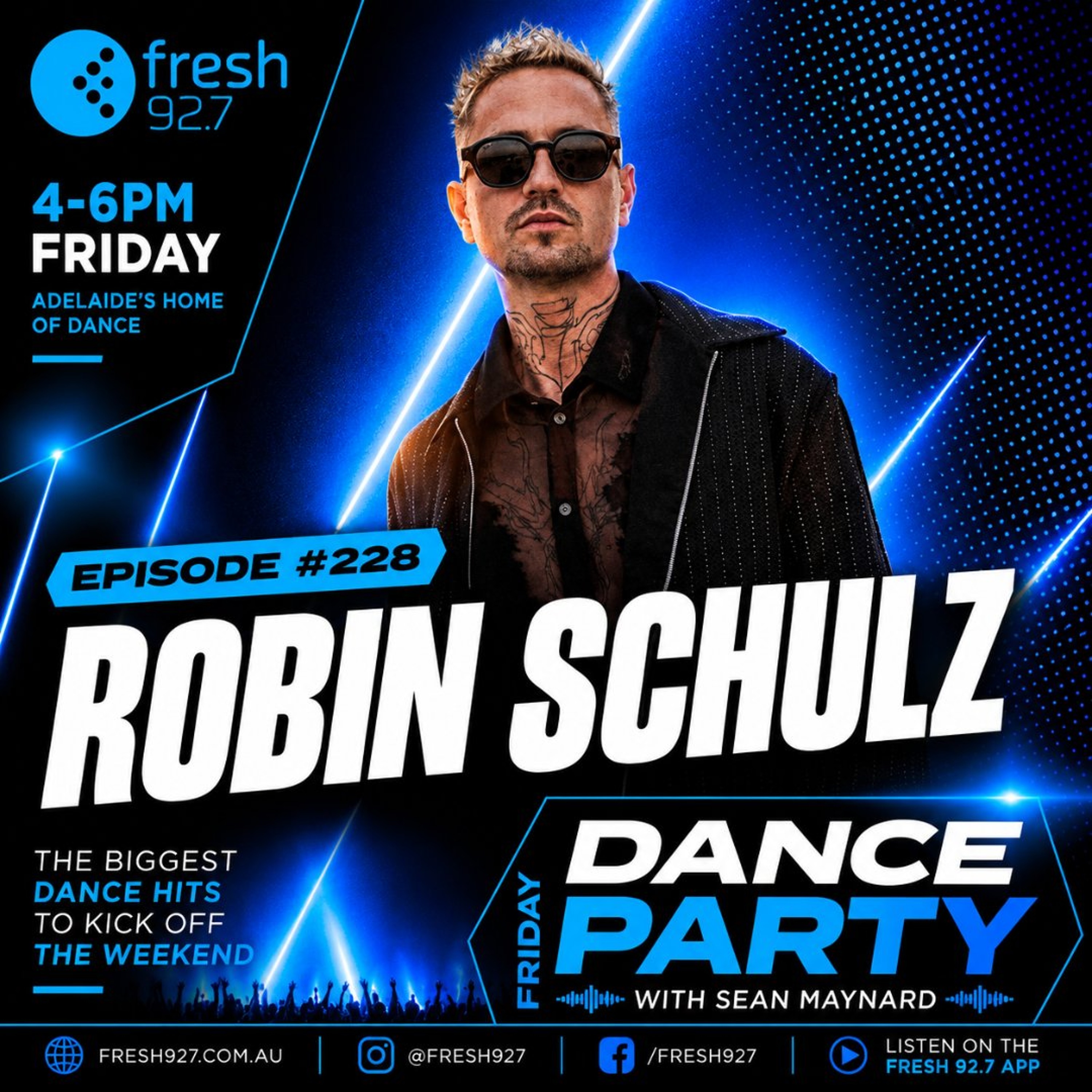 Friday Dance Party #228 with Robin Schulz