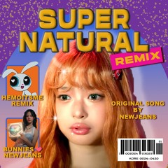 NewJeans (뉴진스) ‘Supernatural’ - hemoitsme remix