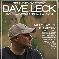 DEPTH - DAVE LECK ALBUM LAUNCH @ Killing Time
