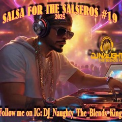 SALSA FOR THE SALSEROS #19