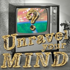 Unravel Your Mind ft. LUVEE (Prod. Beyond Good and Evil) [MUSIC VIDEO IN BIO]