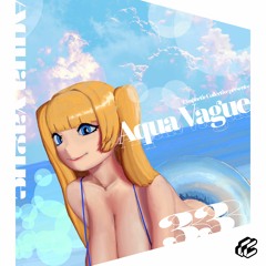 Aqua Vague [Xfade] (Releasing August 25th)