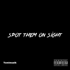 Dirty 7 -Spot Them On Sight