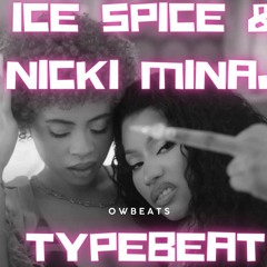(FREE) Nicki Minaj x Ice Spice Type Beat - “Princess” (prod. owbeats)