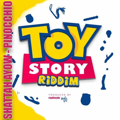 Shattah Ayow - Pinochhio (Vincy Soca 2023) ToyStory Riddim