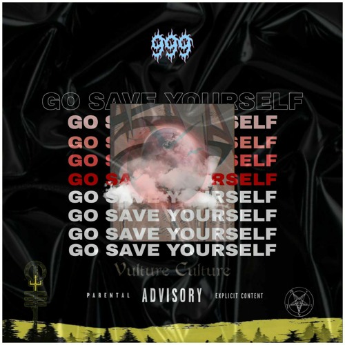 Go $Āv3 Your$elf (feat. Zoda)