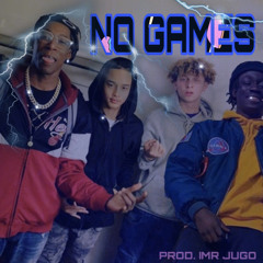 No Games Ft. TheeKevo, Votti, Chante Antwi