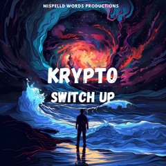 Krypto - Switch Up