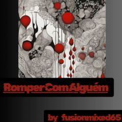 Romper Com Alguém