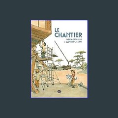 [ebook] read pdf ⚡ Le chantier (Bande-dessinée) (French Edition) [PDF]
