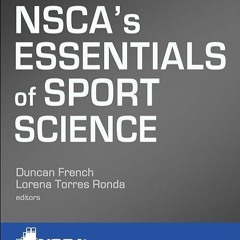 READ⚡ NSCA's Essentials of Sport Science
