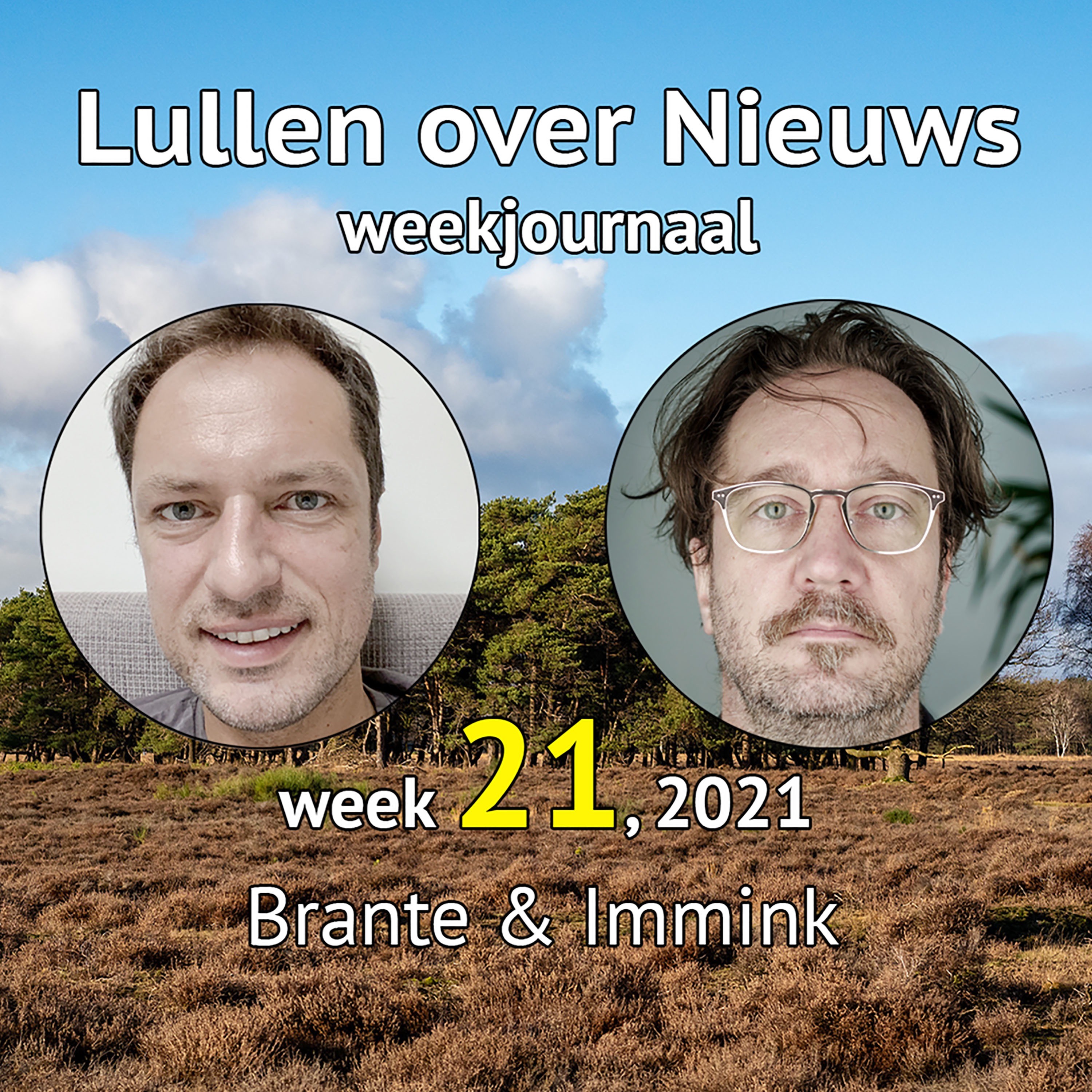 Kaag Liegt, Halsema Fouilleert Toch En De Jonge Prutst. Lullen Over Nieuws Week 21