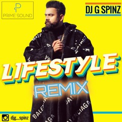 Lifestyle (DJ G-SPINZ Remix) - Amrit Maan - Latest Punjabi Songs 2020