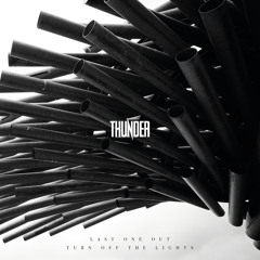 Last One Out Turn Off the Lights