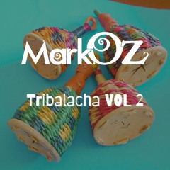 TRIBALACHA VOL 2 (10 TRACKS + 1 BONUS)