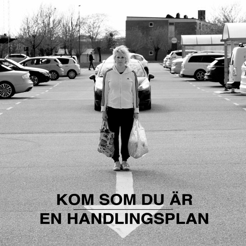 Kom som du är