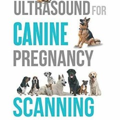 ✔Audiobook⚡️ Ultrasound for Canine Pregnancy Scanning