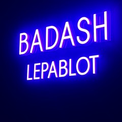 BADASH Podcast Series 021 | Lepablot