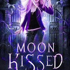 [View] KINDLE 💛 Moon Kissed (Chosen Vampire Slayer Book 2) by  Mila  Young &  Jordan