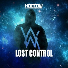 Alan Walker Ft. Sorana - Lost Control (Hollow Bootleg)