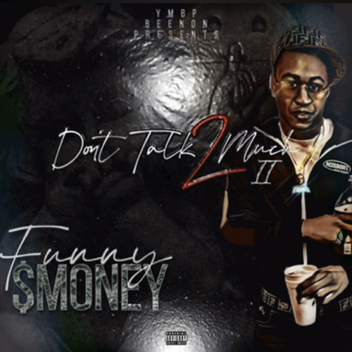 Chicken P x OTR Trapbaby x Joe Pablo x Funny $Money- Ya Feel Me