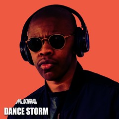 M.KING - Dance Storm