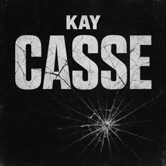 CASSE