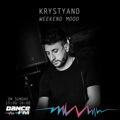 Dance Fm Weekend Mood (17.03.2024)