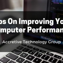 Tips On Improving Your Computer Performance