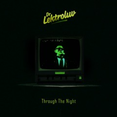 Through The Night (Sharam Jey Remix)