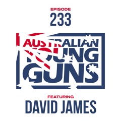 Australian Young Guns | Episode 233 | David James