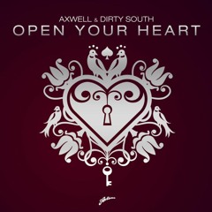 Axwell & D.South ⨯ N.Curly & Y.Soul ⨯ Axwell & Ingrosso - Open Your Heart ⨯ Wrong Hands ⨯ Together