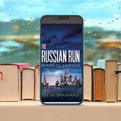 The Russian Run, Planets Shaken Book 3#. No Payment [PDF]