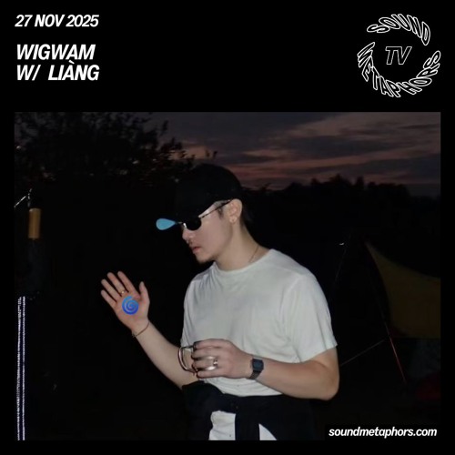 Liàng | Sound Metaphors TV - November 27 / 2025