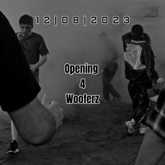12.08.2023 || Wooferz Opening
