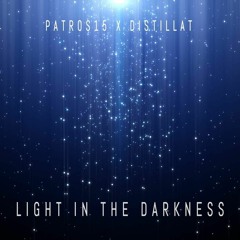 Patros15 - Light In The Darkness