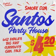 Santos Party House feat. Wiz Khalifa, Big K.R.I.T., Curren$y, and Girl Talk