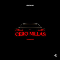 CERO MILLAS