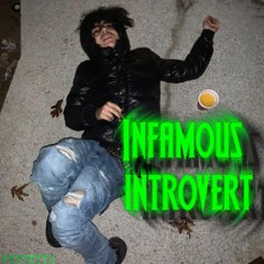Treezy - Infamous Introvert