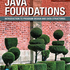 ACCESS EPUB 📁 Java Foundations: Introduction to Program Design and Data Structures b