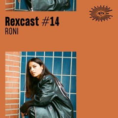 REXCAST #14 - RONI