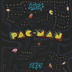 Mica - Pac Man (2021)