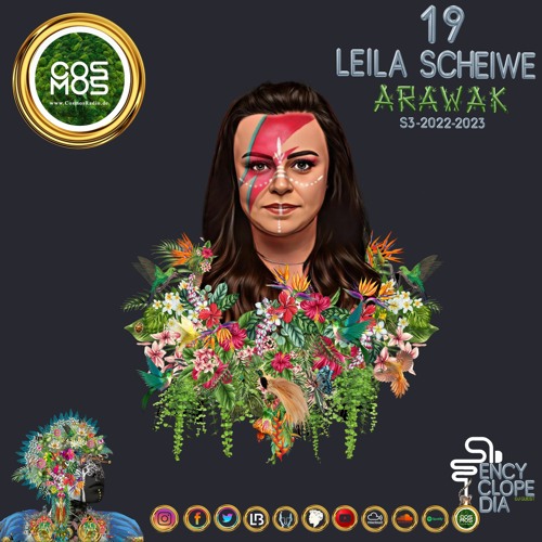 LEILA SCHEIWE - ARAWAK SAISON 3 EPISODE 19 - ENCYCLOPEDIA 2022 - 2023