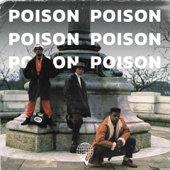 POISON (FUZZ CLUB EDIT)