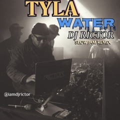 Tyla Water Dj Rictor Slow Jam Remix *unreleased Afrobeats
