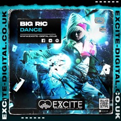 Dance Big Ric Edit - Out Now