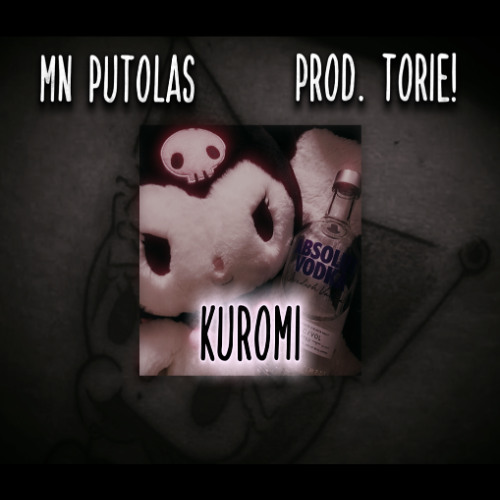 mn putolas - kuromi (prod. torie!)