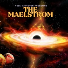 The Maelstrom